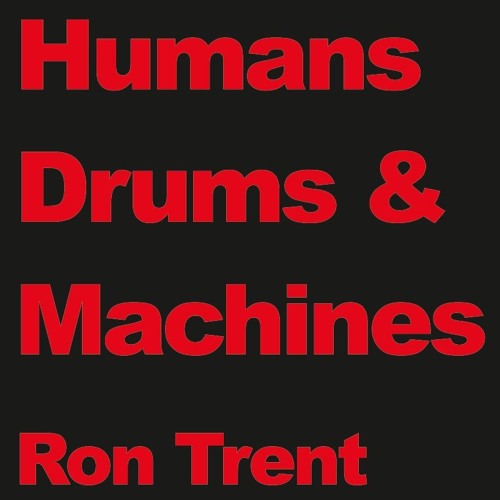 RON TRENT / ロン・トレント / DRUMS