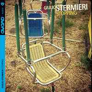 GIULIO STERMIERI / ジュリオ・ステリミエーリ / Stopping
