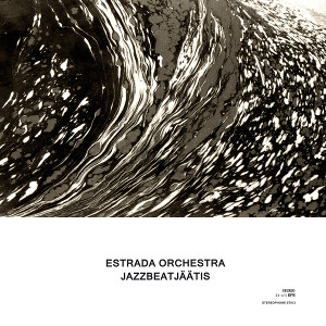 ESTRADA ORCHESTRA / エストラーダ・オーケストラ / Jazzbeatjäätis(LP)