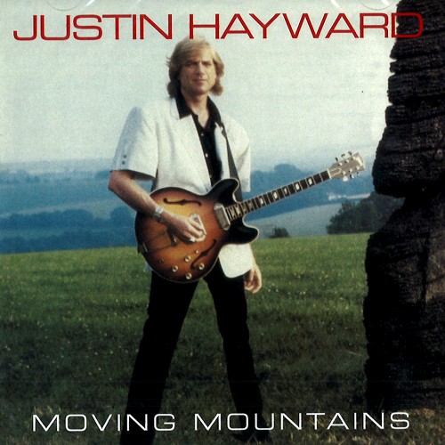 JUSTIN HAYWARD / ジャスティン・ヘイワード / MOVING MOUNTAINS