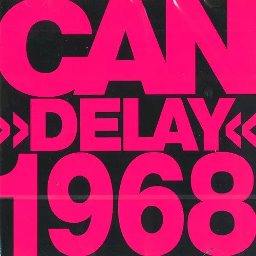 DELAY 1968 - REMASTER/CAN/カン｜PROGRESSIVE ROCK｜ディスクユニオン