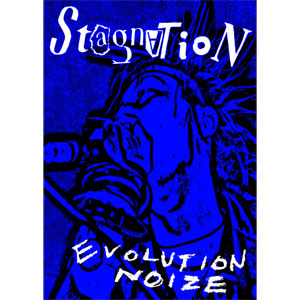 STAGNATION / EVOLUTION NOIZE (CD+DVD)