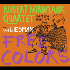 ROBERT NORDMARK / ロバート・ノードマルク / Free Colors