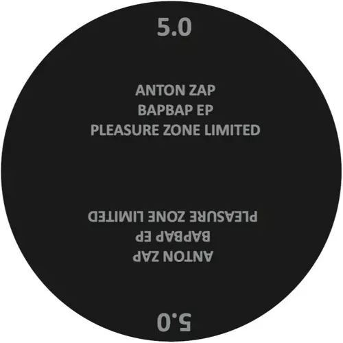 ANTON ZAP / BAPBAP EP