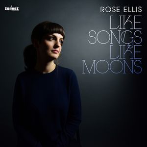ROSE ELLIS / ローズ・エリス / Like Songs Like Moons