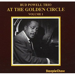 BUD POWELL / バド・パウエル / At The Golden Circle Volume 1 / アット・ザ・ゴールデン・サークル Vol.1