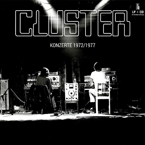 CLUSTER / クラスター / KONZERTE 1972/1977: LP+CD - 180g LIMITED VINYL