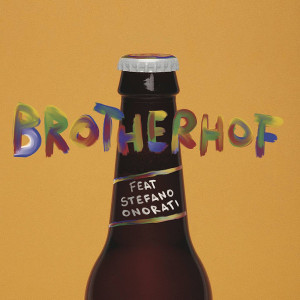 BROTHERHOF / ブラザーホフ / Brotherhof