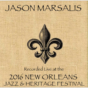 JASON MARSALIS / ジェイソン・マルサリス / Live at 2016 New Orleans Jazz & Heritage Festival