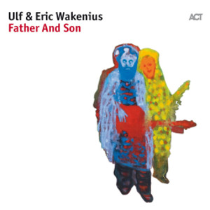 ULF WAKENIUS / ウルフ・ワケーニウス / Father And Son