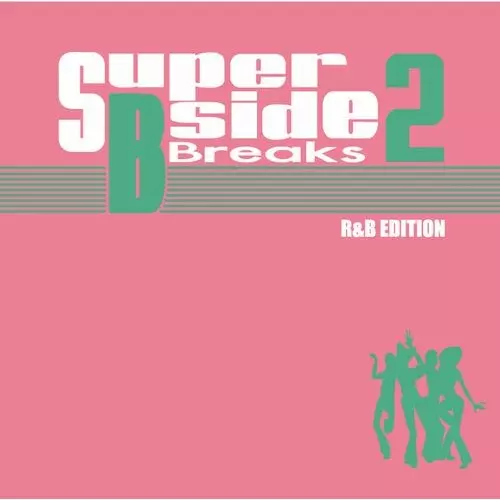 MUROの「SUPER B SIDE BREAKS」の続編は、R&Bの忘れ得ぬBサイドたち