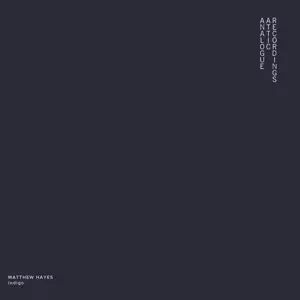 MATTHEW HAYES / INDIGO