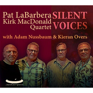 PAT LABARBERA & KIRK MACDONALD / パット・ラバーベラ&カーク・マクドナルド / Silent Voices