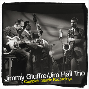 JIMMY GIUFFRE & JIM HALL / ジミー・ジェフリー&ジム・ホール / Complete Studio Recordings(4CD)