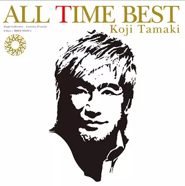 KOJI TAMAKI / 玉置浩二 / ALL TIME BEST