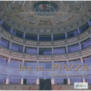 ACCADEMIA MUSICALE SICILIANA / Live In Piazza Armerina 