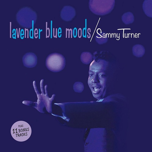 SAMMY TURNER / サミー・ターナー / LAVENDER BLUE MOODS 