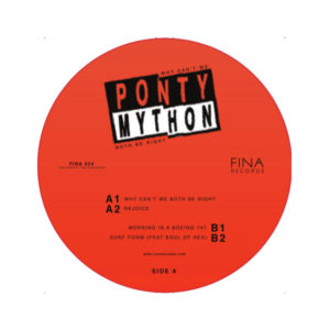 PONTY MYTHON  / WHY CAN'T WE BOTH BE RIGHT