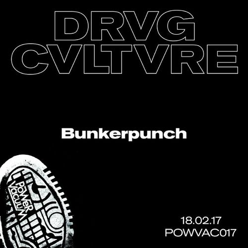 DRVG CVLTVRE / BUNKERPUNCH