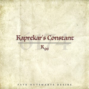 KAPREKAR'S CONSTANT / FATE OUTSMARTS DESIRE - 180g LIMITED VINYL