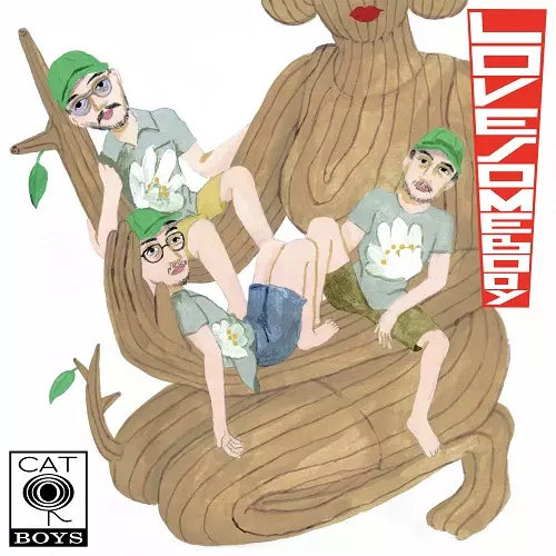 CAT BOYS / ラヴ・サムバディ / ブロウ・ユア・マインド (7")