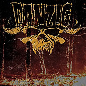 DANZIG / ダンジグ / FROM BEYOND: LIVE AT THE PALACE, HOLLYWOOD JULY 7TH, 1989 (2LP)