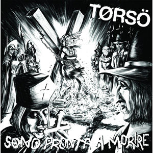TORSO (PUNK) / Sono Pronta a Morire (CD/国内盤)