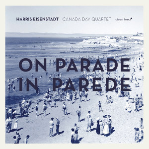 HARRIS EISENSTADT / ハリス・アイゼンスタット / Canada Day On Parade In Parede