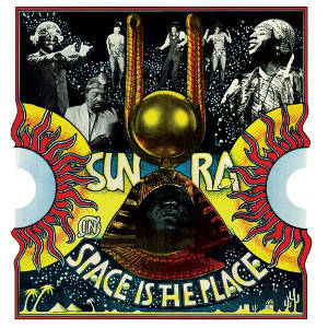 SUN RA (SUN RA ARKESTRA) / サン・ラー / Space Is the Place(2LP/180g/ISOTOPIC RED YELLOW & TRANSMOLECULARIZED BLUE GREEN)