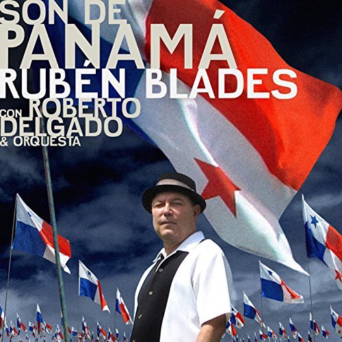 RUBEN BLADES & ROBERTO DELGADO & ORQUESTA / ルベーン・ブラデス & ロベルト・デルガード & オルケスタ / SON DE PANAMA