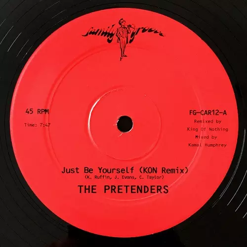 PRETENDERS (SOUL) / JUST BE YOURSELF (KON MIX) (12")