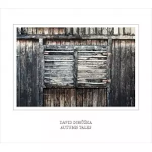 DAVID DORUZKA / ダヴィド・ドルージュカ / Autumn Tales