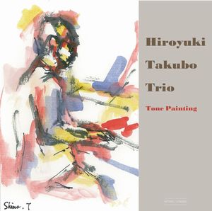 HIROYUKI TAKUBO / 田窪寛之 / Tone Painting / トーン・ペインティング