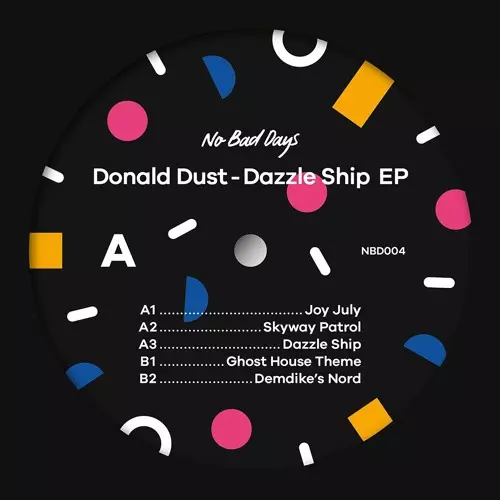 DONALD DUST / DAZZLE SHIP EP
