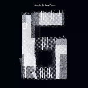 ATOMIC / アトミック / Six Easy Pieces(LP+CD)