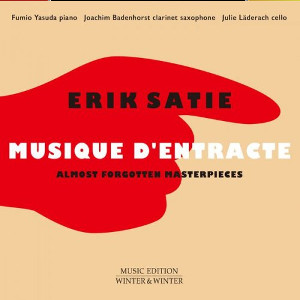 FUMIO YASUDA / 安田芙充央 / Erik Satie Musique D Entracte