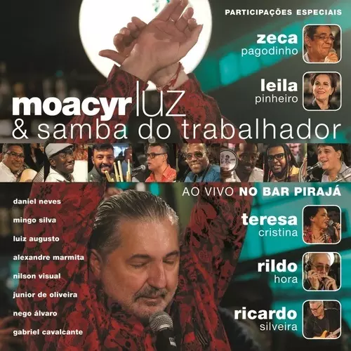 MOACYR LUZ / モアシール・ルース / SAMBA DO TRABALHADOR - AO VIVO NO BAR PIRAJA