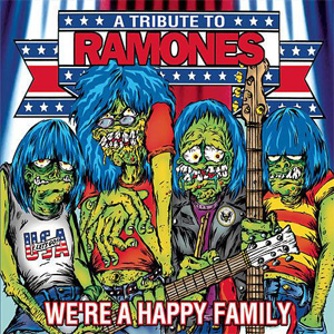 V.A. / A TRIBUTE TO RAMONES: WE'RE A HAPPY FAMILY (2LP)