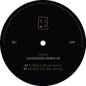 SISTERHOOD / BICEP/TIN MAN REMIX EP