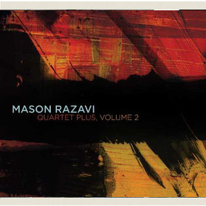 MASON RAZAVI / メイソン・ラザヴィ / Quartet Plus Vol.2