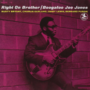 BOOGALOO JOE JONES / ブーガルー・ジョー・ジョーンズ / Right on Brother(LP)