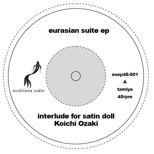 KOICHI OZAKI / interlude for satin doll / oriental species