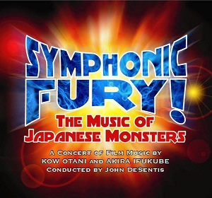 John DeSentis / John DeSentis  / Symphonic Fury! The Music of Japanese Monsters (2 Disc CD) (limited to 500 copies)