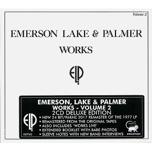 EMERSON, LAKE & PALMER / エマーソン・レイク&パーマー / WORKS VOLUME 2: 2CD DELUXE EDITION - 2017 REMASTER