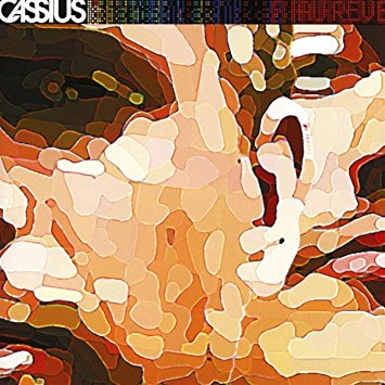 CASSIUS / カシアス / AU REVE