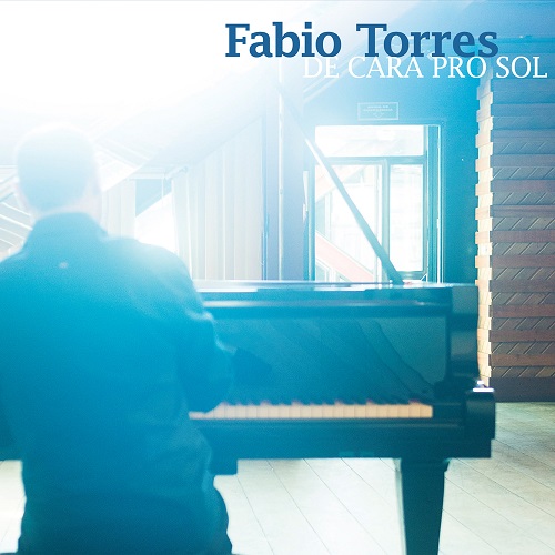 FABIO TORRES / ファビオ・トーレス / DE CARA PRO SOL