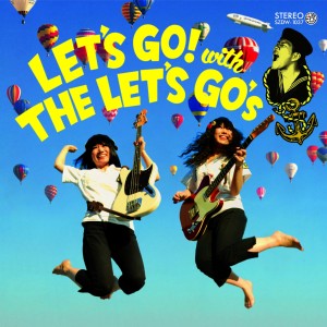 THE LET'S GO'S / ザ・レッツゴーズ / LET'S GO with THE LET'S GO's
