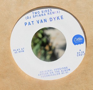 PAT VAN DYKE (PVD) / TWO SIDES (DJ Spinna Remix) 7"