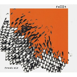 FAUST (PROG) / ファウスト / FRESH AIR