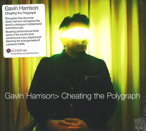 GAVIN HARRISON / ギャビン・ハリスン / CHEATING THE POLYGRAPH